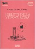 I delitti della vedova rossa