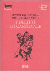 I delitti di carnevale