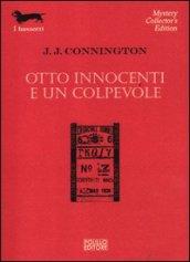 Otto innocenti e un colpevole