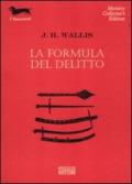 La formula del delitto