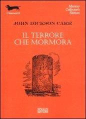 Il terrore che mormora