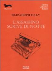 L'assassino scrive di notte