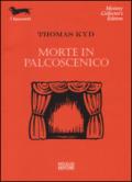 Morte in palcoscenico