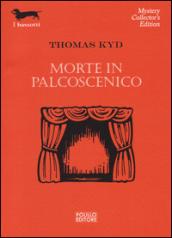 Morte in palcoscenico