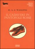 Il cadavere in pantofole rosse