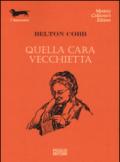 Quella cara vecchietta