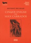 Cinque enigmi per Max Carrados