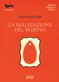 LA MALEDIZIONE DEL RUBINO