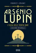 Arsenio Lupin. L'isola delle trenta bare. Ediz. integrale. Vol. 11