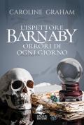 Barnaby. Orrori di ogni giorno. Vol. 7