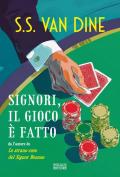 Signori il gioco è fatto