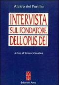 Intervista sul fondatore dell'Opus Dei