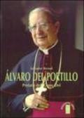 Alvaro del Portillo. Prelato dell'Opus Dei