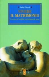 Vivere il matrimonio