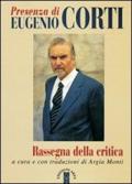 Presenza di Eugenio Corti. Rassegna della critica