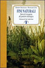 Fini naturali. Storia & riscoperta del pensiero teleologico