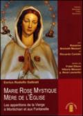 Marie rose mystique, mère de l'église