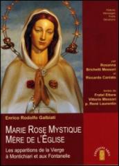 Marie rose mystique, mère de l'église