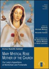 Mary mystical rose, mother of the church