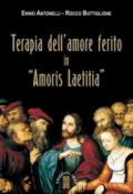 Terapia dell'amore ferito in «Amoris laetitia»