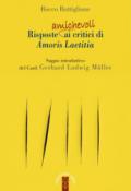 Risposte (amichevoli) ai critici di Amoris laetitia