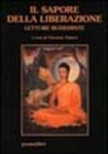 Il sapore della liberazione. Lettere buddhiste
