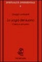 Lo yoga del suono. Cakra e armonici