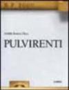 Giuseppe Pulvirenti. Stampi. Catalogo della mostra (Milano, Fondazione Mudima e sede Onyx, 21-31 marzo 2000). Ediz. italiana e inglese