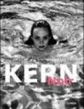 Kern noir. Photographs by Richard Kern. Ediz. inglese