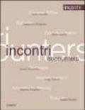 Incontri-Encounters