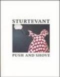 Sturtevant. Push and shove