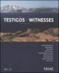 Testigos-Witnesses. Catalogo della mostra (Montemedio, 24 giugno-settembre 2006)