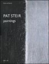 Pat Steir. Paintings. Ediz. illustrata