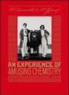 McDermott & McGough. An experience of amusing chemistry. Photographs 1990-1890. Ediz. illustrata
