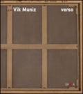 Vik Muniz. Verso. Ediz. inglese