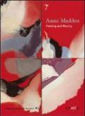 Ann Madden. Painting and reality. Ediz. illustrata