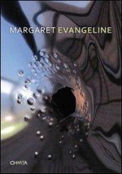 Margaret Evangeline. Ediz. inglese