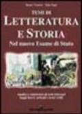 Temi di letteratura e storia. Nel nuovo esame di Stato