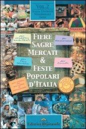 Fiere, feste, sagre, mercati d'Italia. 2.Italia centrale, meridionale e isole