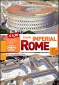 Inside imperial Rome. From lions to gods
