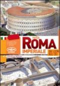 Nella Roma imperiale. Dai leoni agli dei