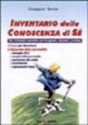 Inventario della conoscenza di sé. Con CD-ROM