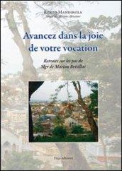 Avancez dans la joie de votre vocatione. Retraite sur les pas de Mgr de Marion Brésillac