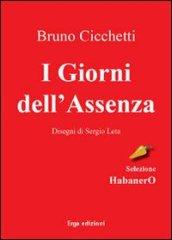 I giorni dell'assenza