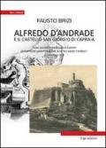 Alfredo D'Andrade e il castello San Giorgio di Capraia. Uno dei più interessanti esempi di fortezze marittime del nostro mare