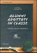 Alunni adottati in classe. Vademecum per insegnanti