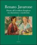Renato Javarone. Pittore all'Uccelliera Borghese tra classicismo e modernità