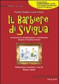 Il barbiere di Siviglia. Con CD Audio