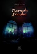 Neanche l'ombra