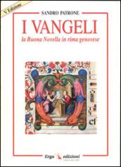 I vangeli. La buona novella in rima genovese